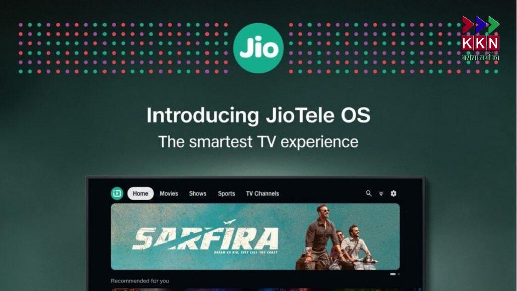 Jio Launches India’s First Smart TV Operating System – JioTele OS