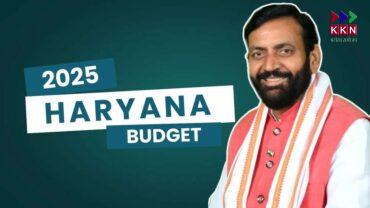 Haryana Budget 2025: