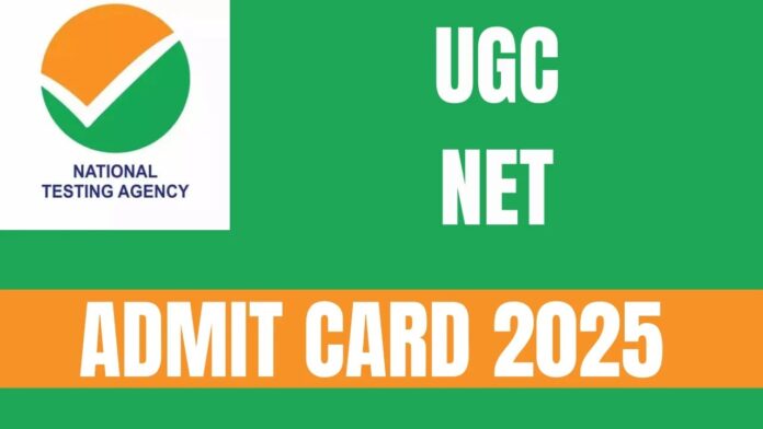 UGC NET June 2025 Admit Card Released
