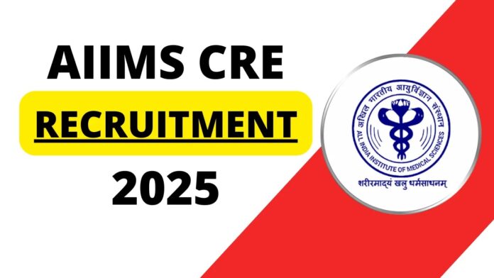 AIIMS CRE 2025